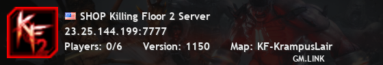 SHOP Killing Floor 2 Server