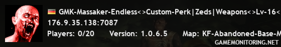 GMK-Massaker-Endless<>Custom-Perk|Zeds|Weapons<>Lv-16<>team-gmk