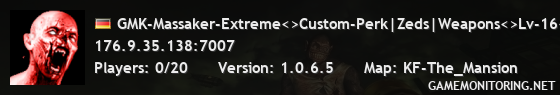 GMK-Massaker-Extreme<>Custom-Perk|Zeds|Weapons<>Lv-16<>team-gmk