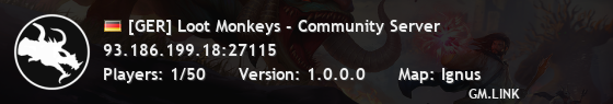 [GER] Loot Monkeys - Community Server