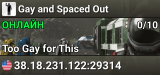 Gay and Spaced Out