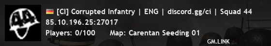 [CI] Corrupted Infantry | ENG | discord.gg/ci | Squad 44