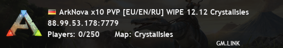 ArkNova x10 PVP [EU/EN/RU] WIPE 12.12 CrystalIsles