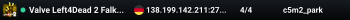 Valve Left4Dead 2 Falkenstein Server (srcds1004-fsn-hetz.421.13