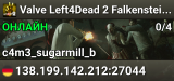 Valve Left4Dead 2 Falkenstein Server (srcds1003-fsn-hetz.421.30