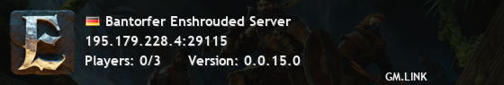 Bantorfer Enshrouded Server
