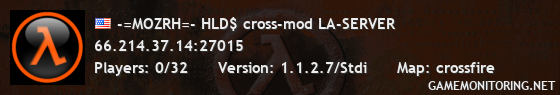 -=MOZRH=- HLD$ cross-mod LA-SERVER