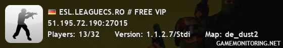 ESL.LEAGUECS.RO # FREE VIP