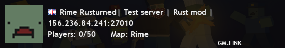 Rime Rusturned| Test server | Rust mod |