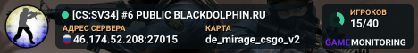 [CS:SV34] #6 ★ PUBLIC ★ BLACKDOLPHIN.RU ★