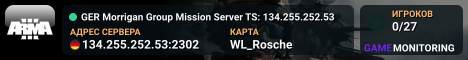 GER Morrigan Group Mission Server TS: 134.255.252.53