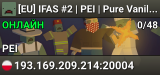 [EU] IFAS #2 | PEI | Pure Vanilla | PvE