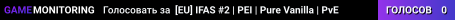 [EU] IFAS #2 | PEI | Pure Vanilla | PvE