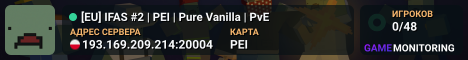 [EU] IFAS #2 | PEI | Pure Vanilla | PvE