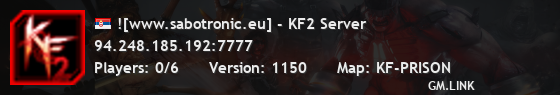 ![www.sabotronic.eu] - KF2 Server