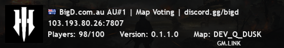 BigD.com.au AU#1 | Map Voting | discord.gg/bigd