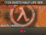 7/24 DUST2 HALF LiFE SERVER