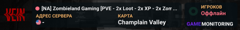 [NA] Zombieland Gaming [PVE - 2x Loot - 2x XP - 2x Zombies - Ad