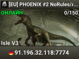 [EU] PHOENIX #2 NoRules/AllDino