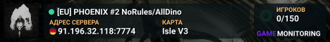 [EU] PHOENIX #2 NoRules/AllDino