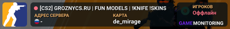 💚[CS2] GROZNYCS.RU💚 | FUN MODELS | !KNIFE !SKINS