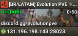 [BR/LATAM] Evolution PVE 10X |Skills|Quests|Raid Bases
