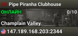Pipe Piranha Clubhouse