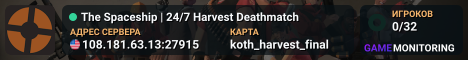 The Spaceship | 24/7 Harvest Deathmatch