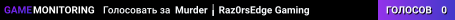 ★ Murder ╽ Raz0rsEdge Gaming ★