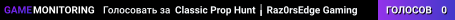 ★ Classic Prop Hunt ╽ Raz0rsEdge Gaming ★