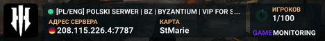 [PL/ENG] POLSKI SERWER | BZ | BYZANTIUM | VIP FOR SEEDING!