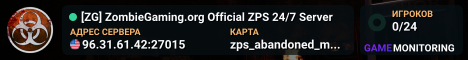 [ZG] ZombieGaming.org Official ZPS 24/7 Server