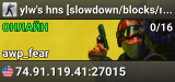 ylw's hns [slowdown/blocks/noblocks]