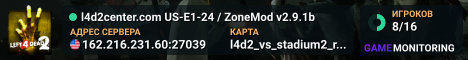 l4d2center.com US-E1-24 / ZoneMod v2.9.1b