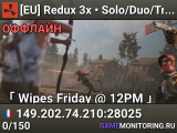 [EU] Redux 3x • Solo/Duo/Trio • Weekly