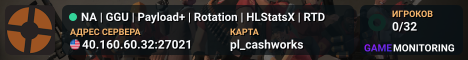 NA | ★ GGU ★ | Payload+ | Rotation | HLStatsX | RTD