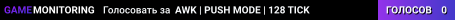 AWK | PUSH MODE | 128 TICK