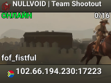 NULLVOID | Team Shootout