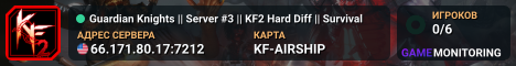 Guardian Knights || Server #3 || KF2 Hard Diff || Survival