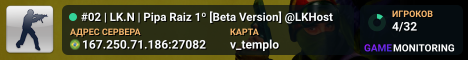 #02 | LK.N | Pipa Raiz 1º [Beta Version] @LKHost
