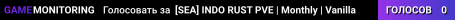 [SEA] INDO RUST PVE | Monthly | Vanilla