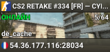 CS2 RETAKE #334 [FR] — CYBERSHOKE.NET (9 SLOTS)