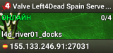 Valve Left4Dead Spain Server (srcds1002-mad1.195.17)