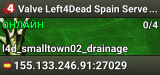 Valve Left4Dead Spain Server (srcds1002-mad1.195.15)
