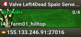 Valve Left4Dead Spain Server (srcds1002-mad1.195.2)