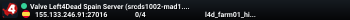 Valve Left4Dead Spain Server (srcds1002-mad1.195.2)