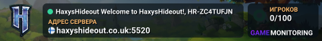 HaxysHideout §aWelcome to §lHaxysHideout§r!, HR-ZC4TUFJN