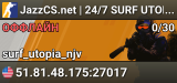 JazzCS.net | 24/7 SURF UTOPIA | RampFix | !skins !knife !gloves