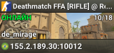 Deathmatch FFA [RIFLE] @ Registre-se GamersClub.com.br