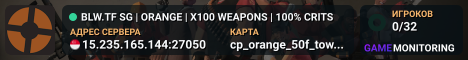 █ BLW.TF SG | ORANGE | X100 WEAPONS | 100% CRITS █